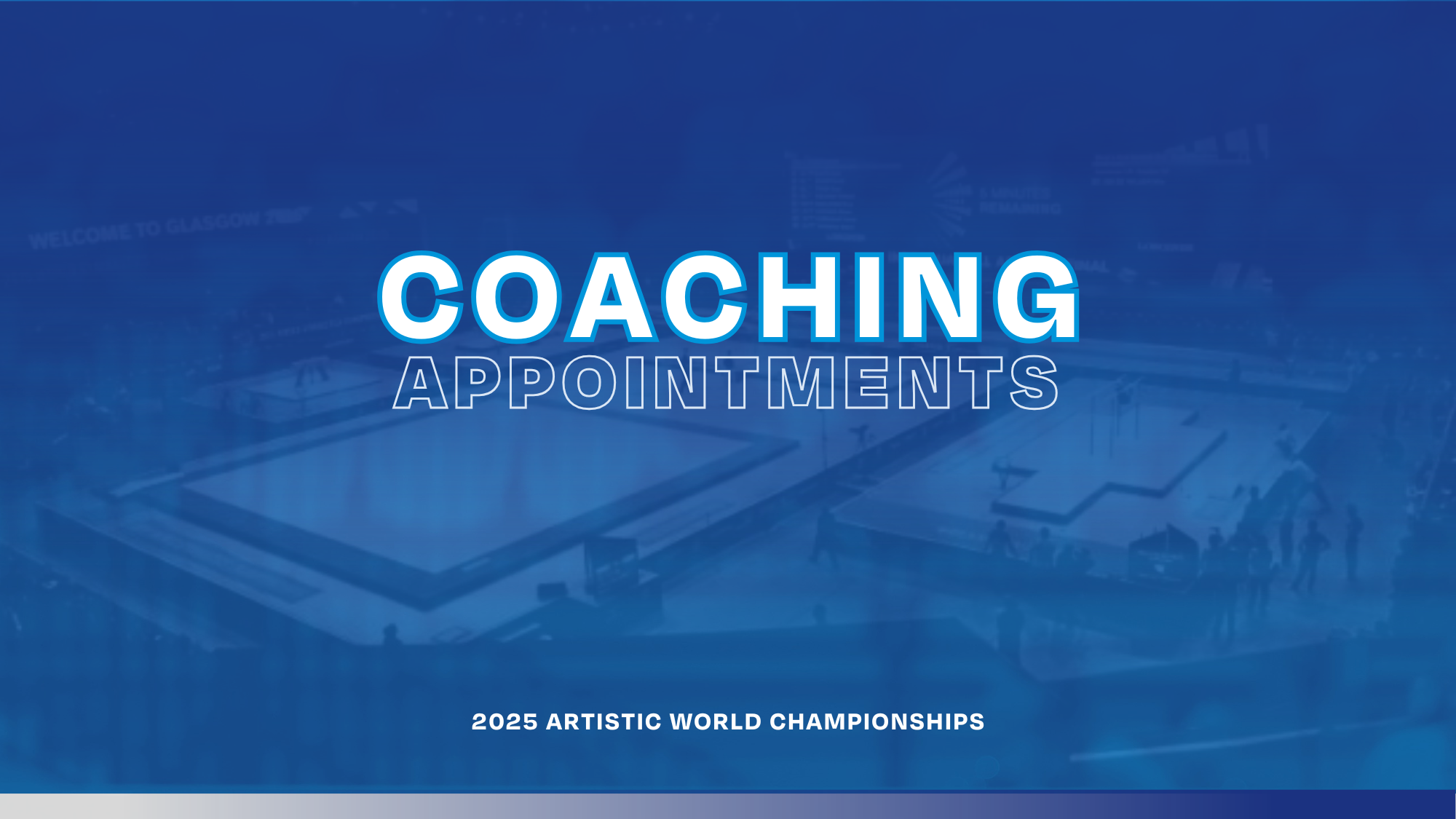 Coaching appointments: 2025 Artistic World Championships
