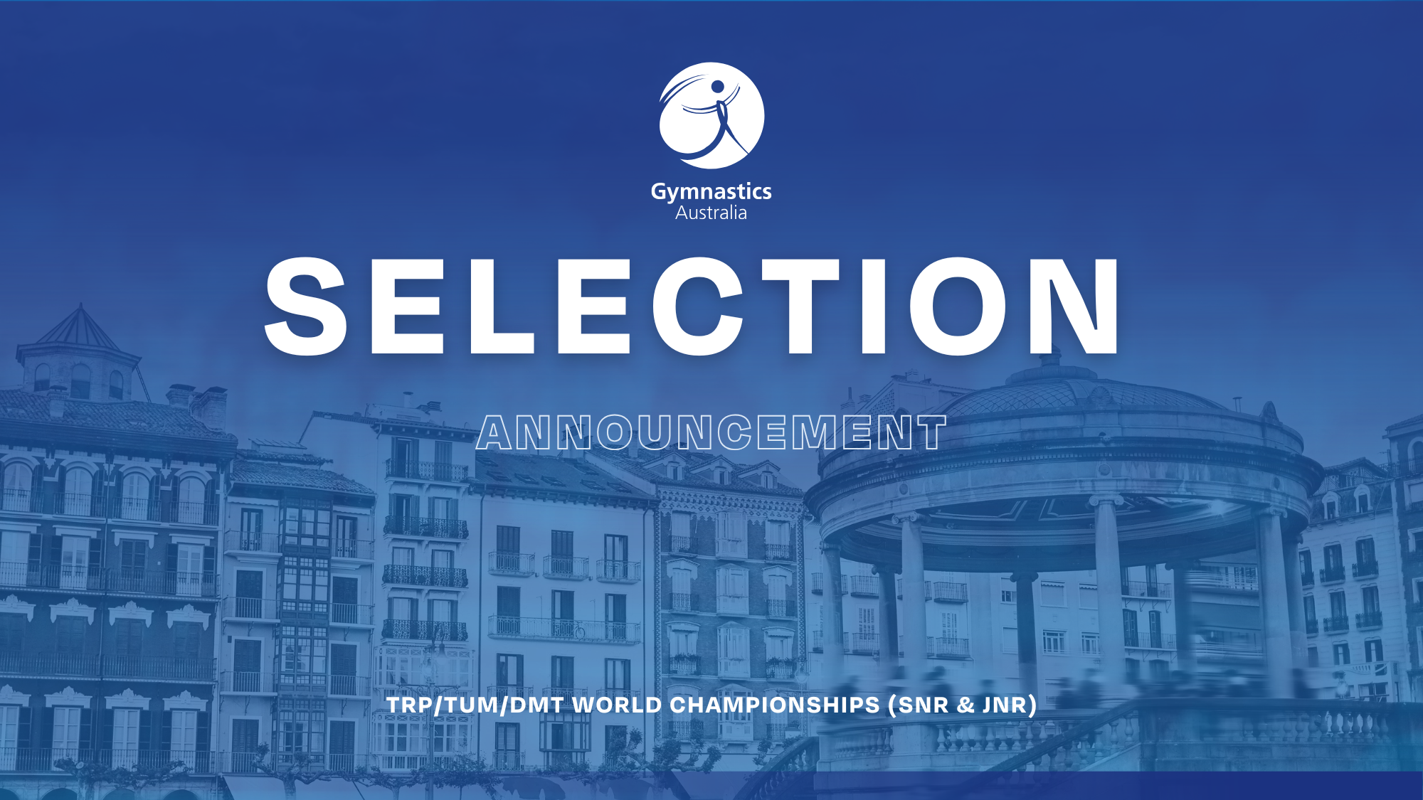 Selection announcement: Trampoline World Championships